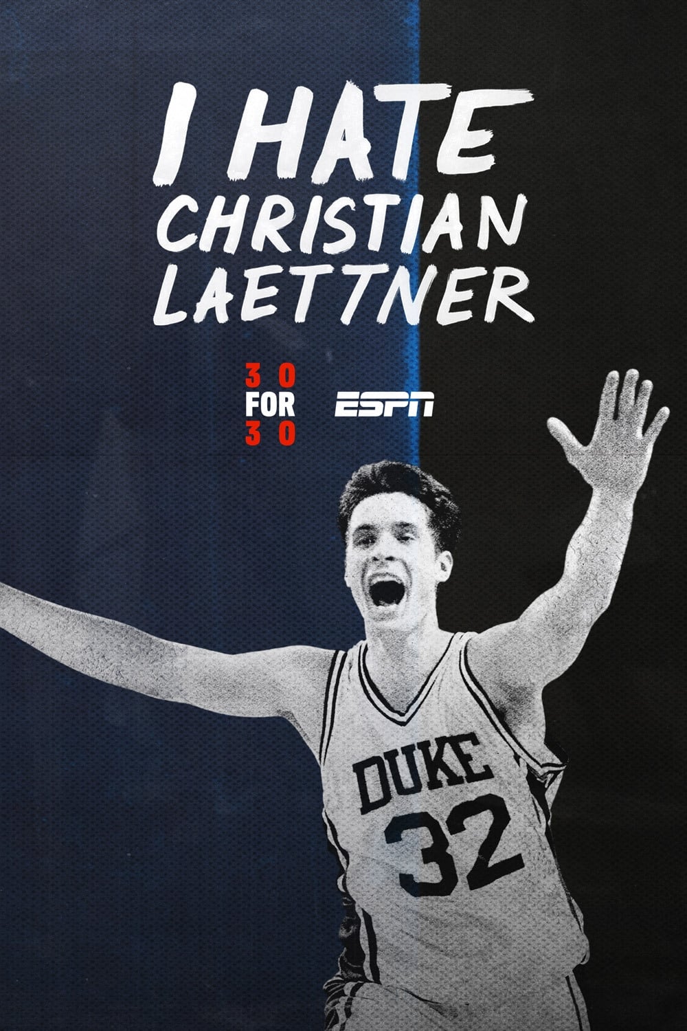 Постер I Hate Christian Laettner